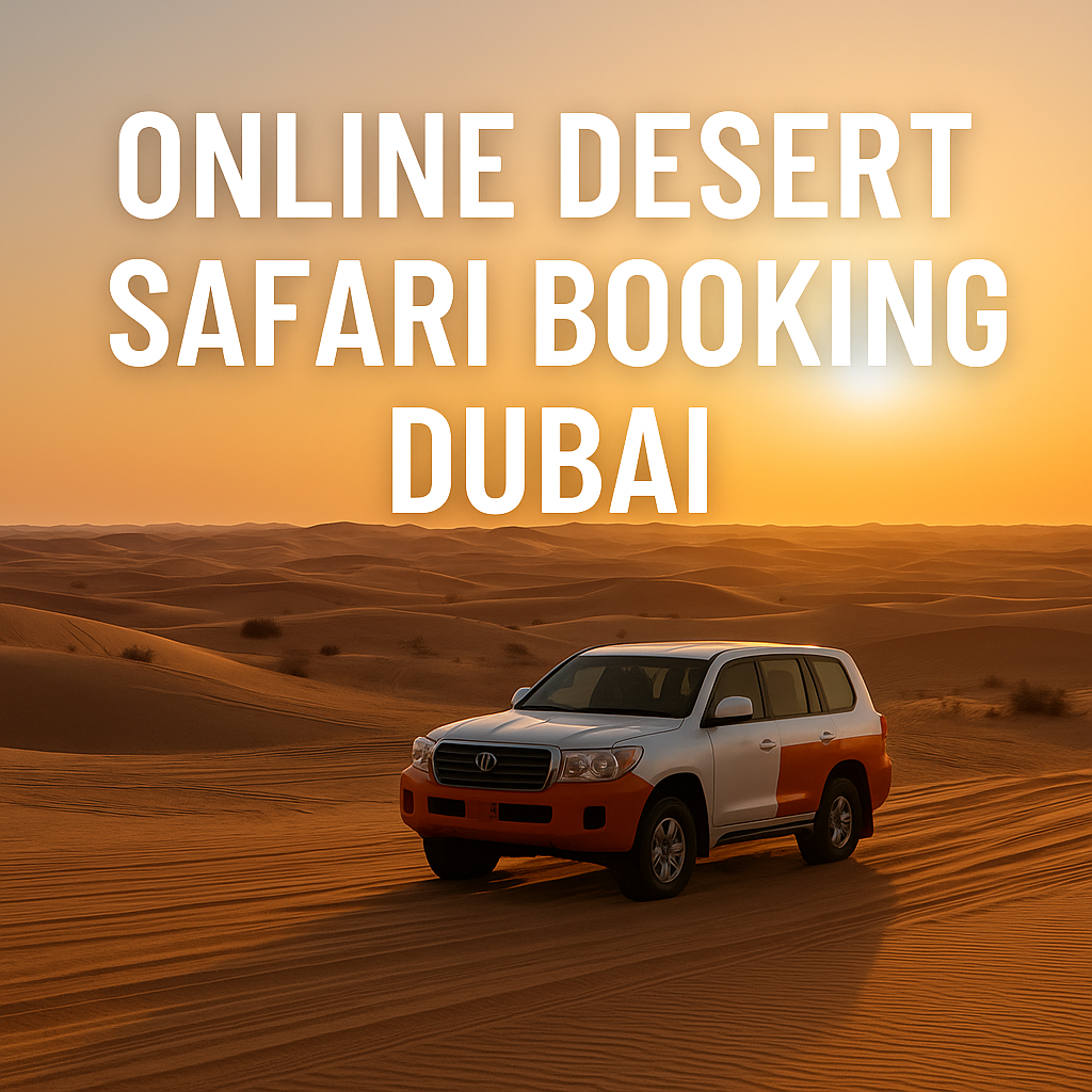 Online Desert Safari Booking Dubai